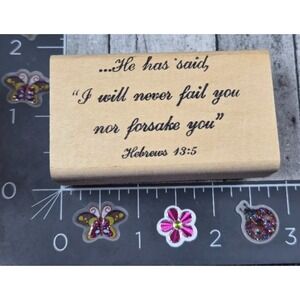 He Has Said I Will Never Fail You Forsake You Hebrews Bible Rubber Stamp #V98